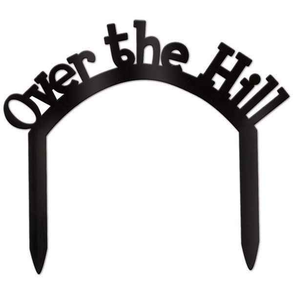 600x600 Over The Hill Cake Topper