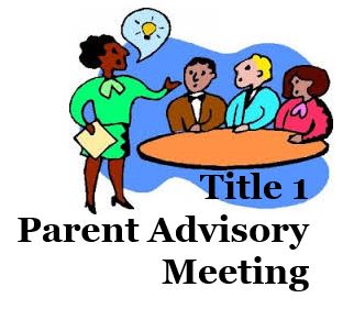 312x281 Title 1 Parent Advisory Meeting