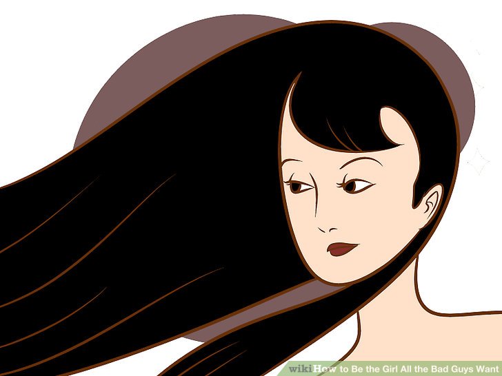 728x546 How To Be The Girl All The Bad Guys Want 11 Steps (With Pictures)