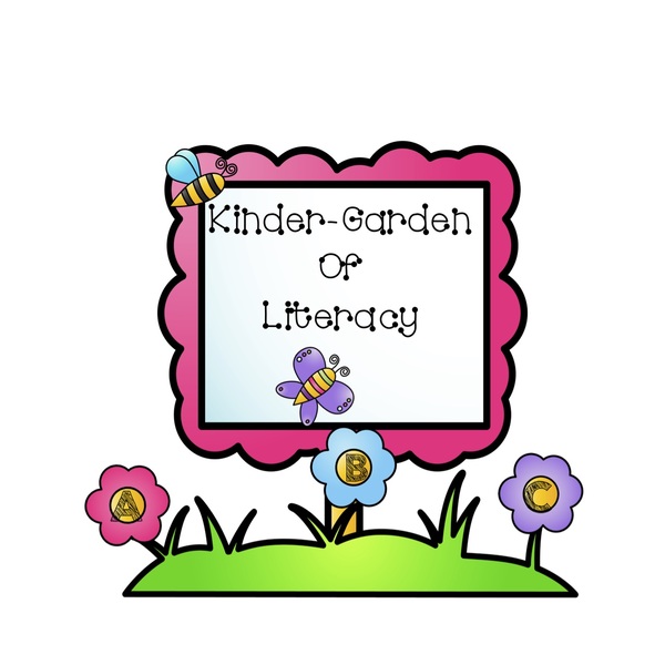 600x600 Kinder Garden Of Literacy Teaching Resources Teachers Pay Teachers