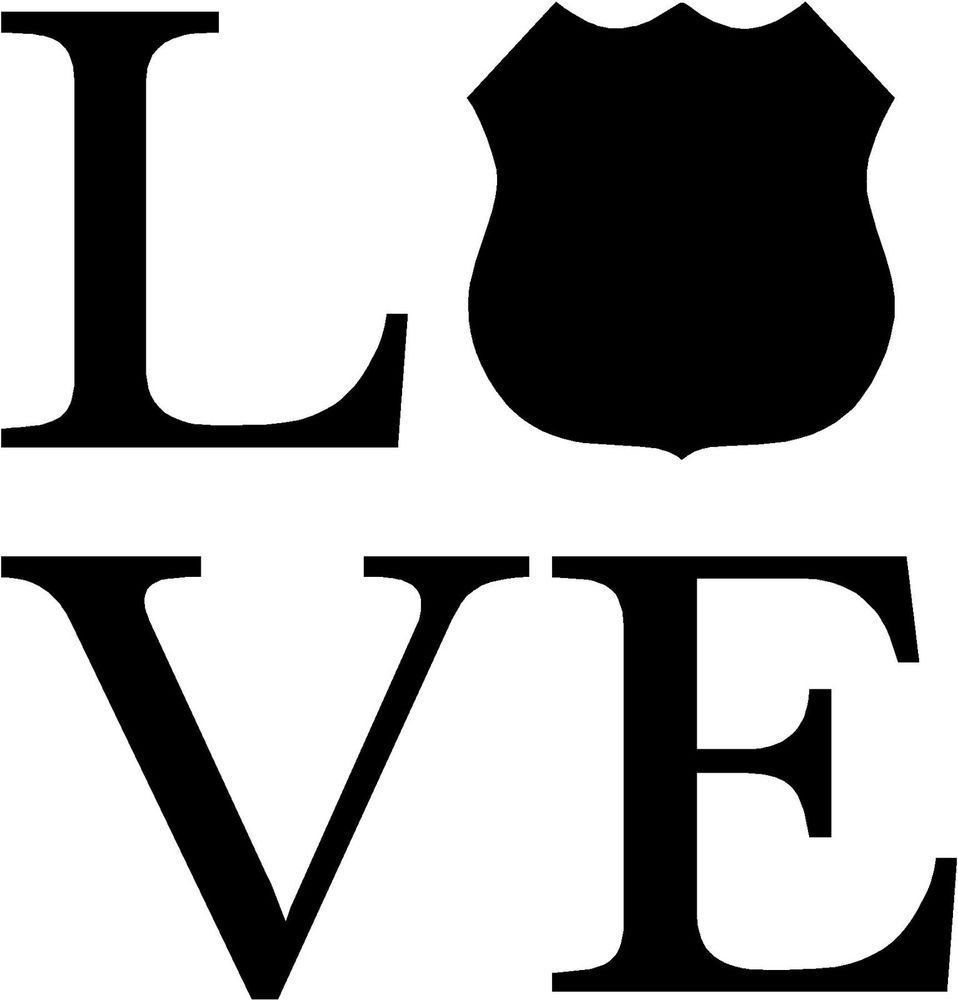958x1000 Love Police Badge Vinyl Sticker Police Inspiration