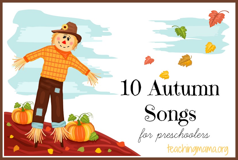 828x556 Autumn Songs For Preschoolers