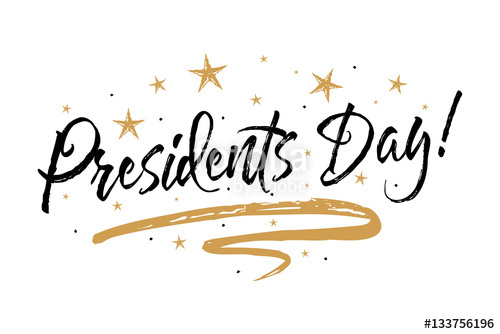 500x334 Presidents Day. Beautiful Greeting Card Calligraphy Black Text