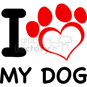 300x300 Royalty Free Illustration I Love My Dog Text With Red Heart Paw