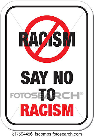 324x470 Clip Art Of Say No To Racism Sign K17594456