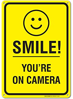 238x320 Smile You'Re On Camera Sign, 9 X 12 Street Signs