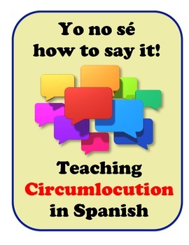 270x350 Circumlocution In Spanish, Strategies For Student Speaking And Writing