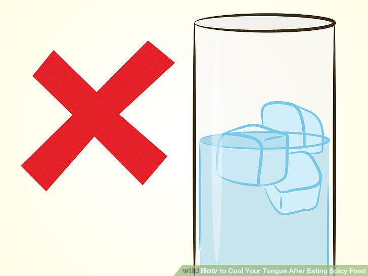 728x546 How To Cool Your Tongue After Eating Spicy Food 9 Steps