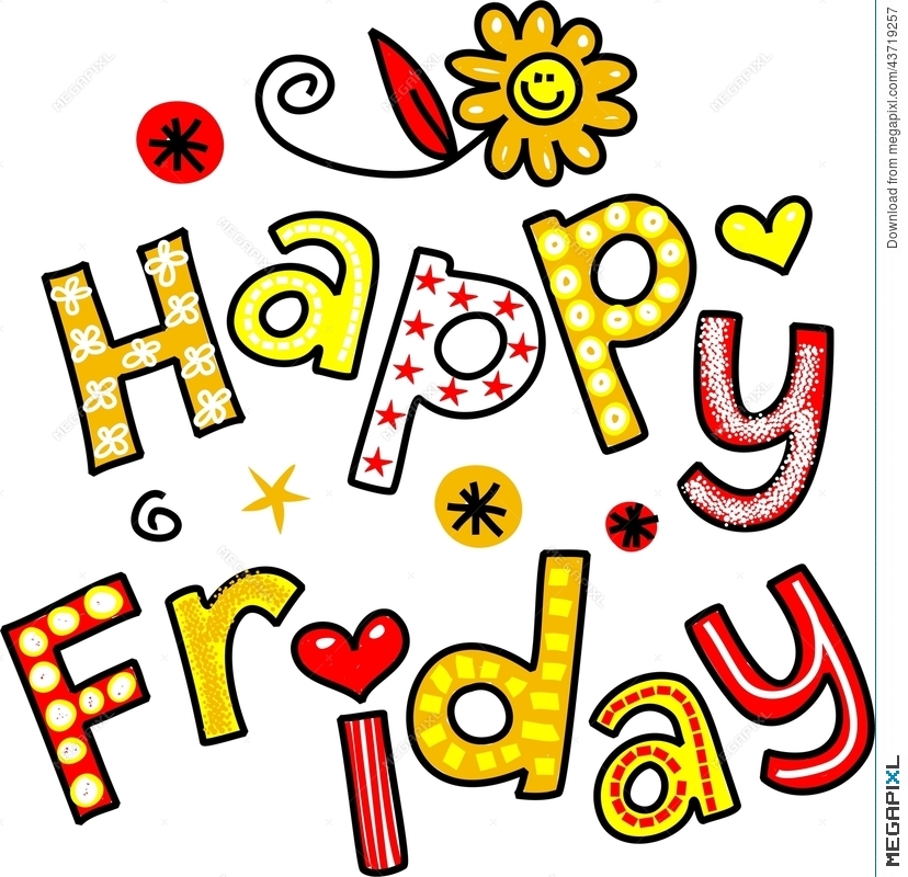 828x800 Happy Friday Cartoon Text Clipart Illustration 43719257
