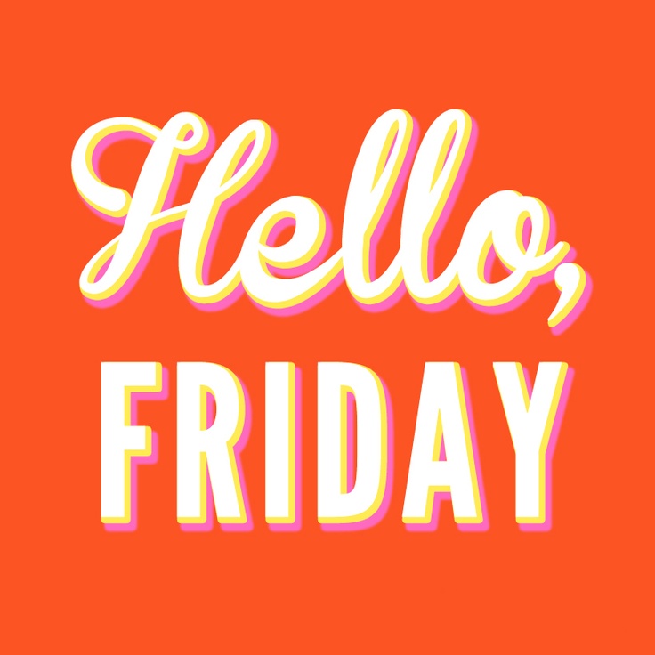 736x736 Just Knowing It Is Friday Can Motivate Us! ) Friday