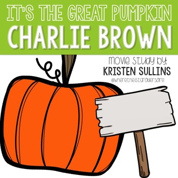 350x350 Movie Study It's The Great Pumpkin, Charlie Brown! By Kristen Sullins