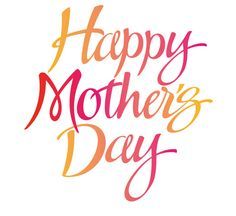 236x216 98 Best Mother's Day Quotes Images A Quotes