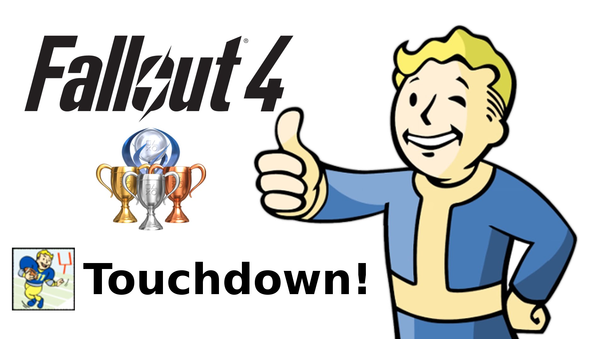 score a touchdown meaning fallout 4