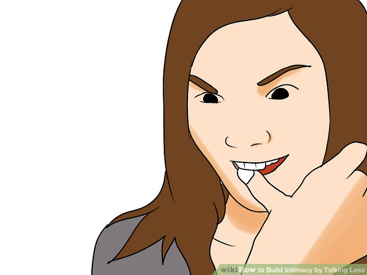 728x546 How To Build Intimacy By Talking Less 13 Steps (With Pictures)