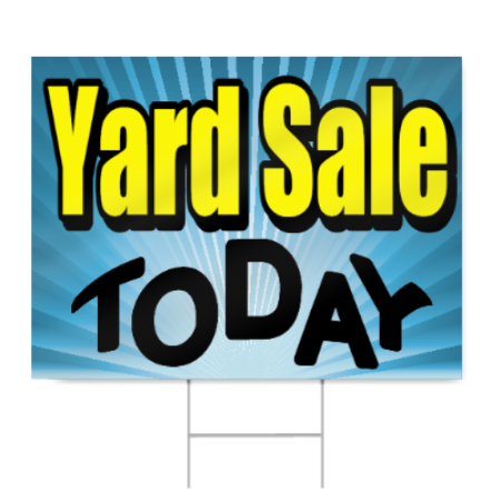 450x450 Yard Sale Today Sign