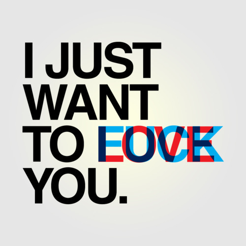 500x500 I Just Want To Love You. Quotes Stuffing