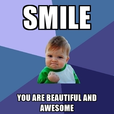400x400 Smile You Are Beautiful And Awesome