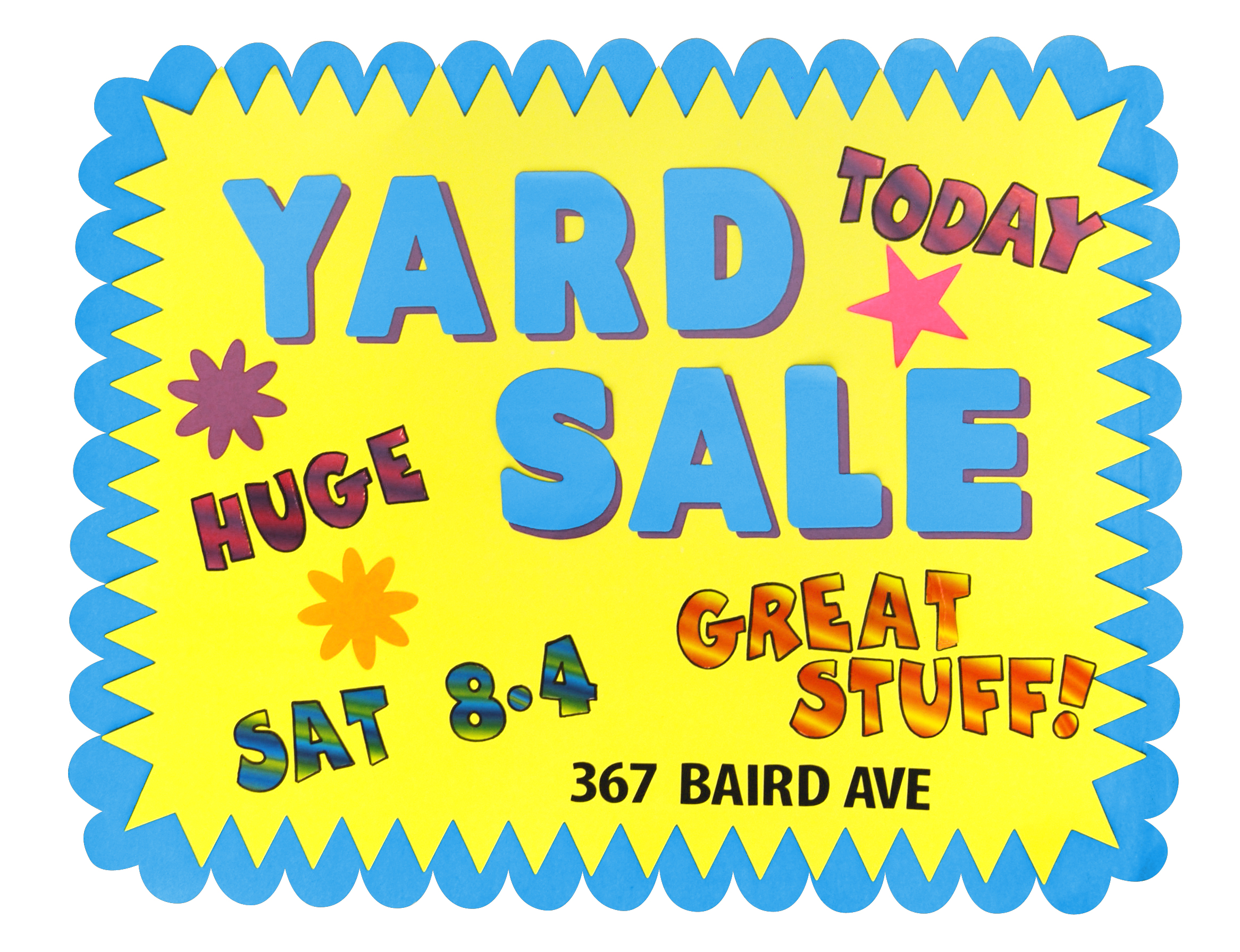 2332x1791 Step Up Your Yard Sales And Garage Sales With An Awesome Sign